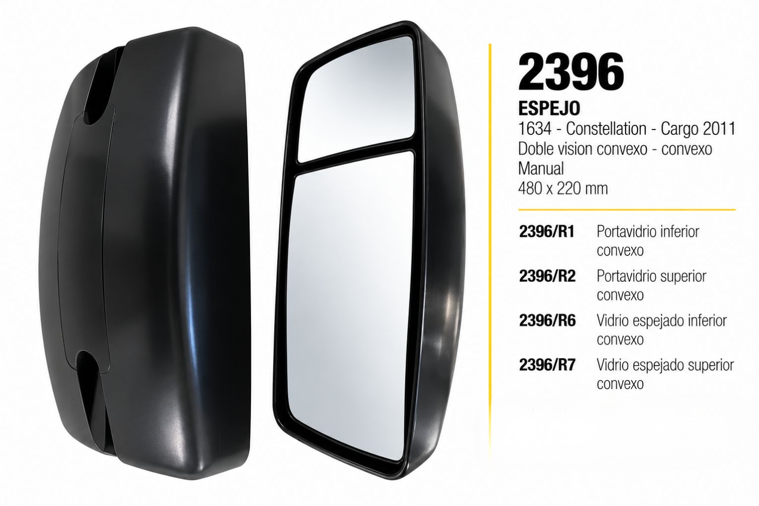 Espejo Mercedes Benz - Volkswagen Ford 1634 Constellation Cargo 2011